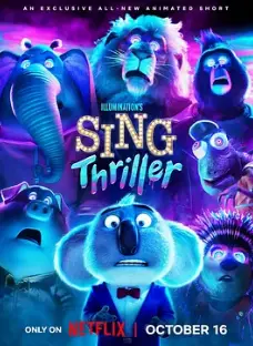 《欢乐好声音：战栗》：梦想与挑战交织，动物唱将们用歌声点燃你的激情！